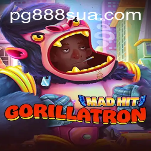 MadHitGorillatron: The Ultimate Gaming Phenomenon with 888sua Oficial Slots Brasil #1